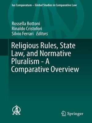 cover image of Religious Rules, State Law, and Normative Pluralism--A Comparative Overview